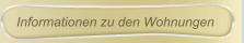 Informationen zu den Wohnungen